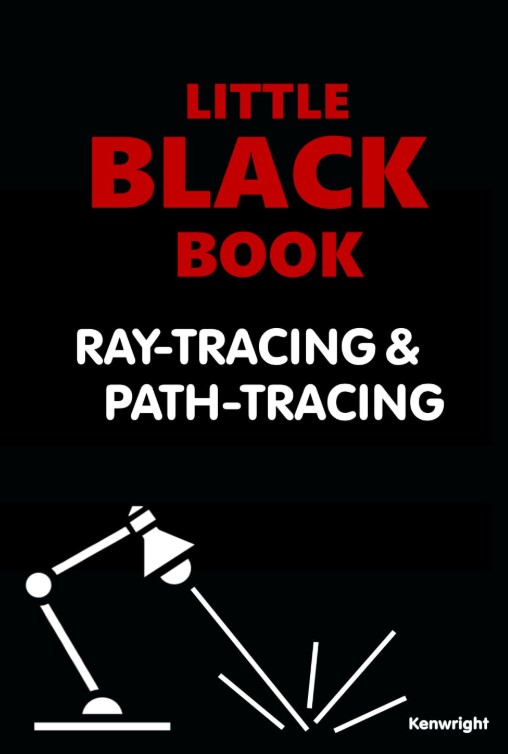 Little Black Book of Ray-Tracing and Path-Tracing (2nd Edition) — cover