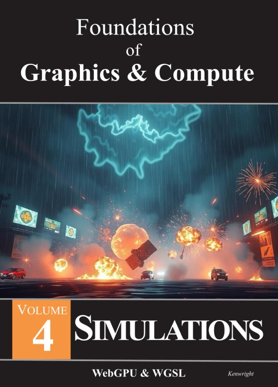 Foundations of Graphics & Compute: Volume 4: Simulations — cover